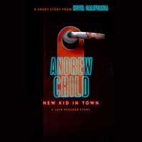 New Kid in Town - Andrew Child - audiobook