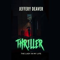 Lady in My Life - Jeffery Deaver - audiobook