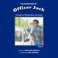 Adventures of Officer Jack - James Burd Brewster - audiobook