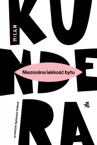 Nieznośna lekkość bytu - Milan Kundera - ebook