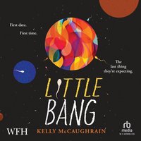 Little Bang - Kelly McCaughrain - audiobook