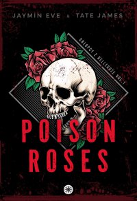 Poison Roses - Tate James - ebook
