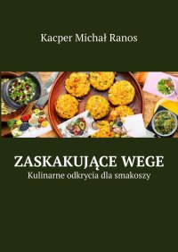Zaskakujące Wege - Kacper Ranos - ebook