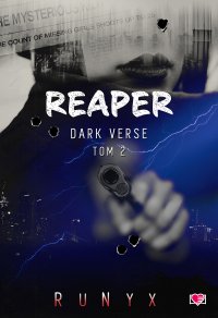 Reaper. Dark Verse. Tom 2 - Runyx - ebook