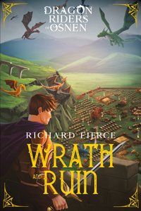 Wrath and Ruin - Richard Fierce - ebook