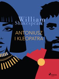 Antoniusz i Kleopatra - William Shakespeare - ebook