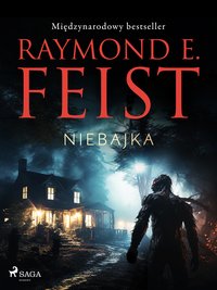 Niebajka - Raymond E Feist - ebook