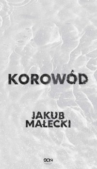 Korowód - Jakub Małecki - ebook