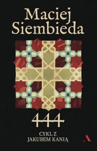 444 - Maciej Siembieda - ebook