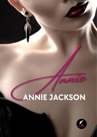 Annie - Annie Jackson - ebook