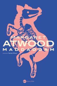 MaddAddam - Margaret Atwood - ebook