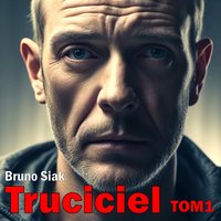 Truciciel. Tom 1 - Bruno Siak - audiobook