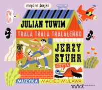 Trala trala tralaleńko - Julian Tuwim - audiobook