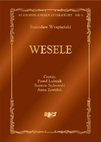 Wesele - Stanisław Wyspiański - audiobook