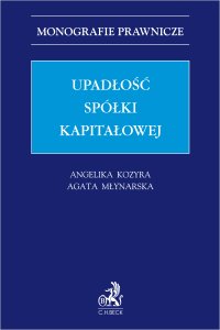Upadłość spółki kapitałowej - Angelika Kozyra - ebook