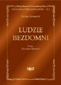 Ludzie bezdomni - Stefan Żeromski - audiobook