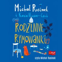 Rodzinne rymowanki - Michał Rusinek - audiobook