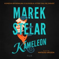 Kameleon - Marek Stelar - audiobook