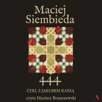 444 - Maciej Siembieda - audiobook