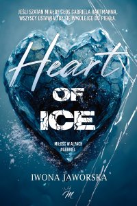 Heart of ice. Miłość w Alpach. Gabriel - Iwona Jaworska - ebook