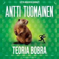 Teoria bobra - Antti Tuomainen - audiobook