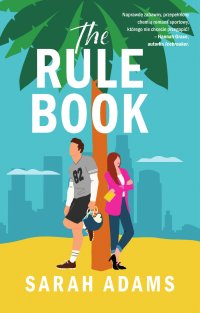 The Rule Book - Sarah Adams - ebook