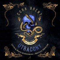 Utracony - Cora Brent - audiobook