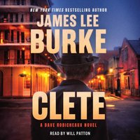 Clete - James Lee Burke - audiobook