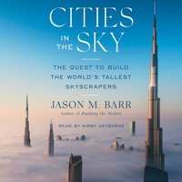 Cities in the Sky - Jason M. Barr - audiobook