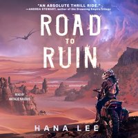 Road to Ruin - Hana Lee - audiobook