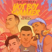 Hot Boy Summer - Joe Jimenez - audiobook