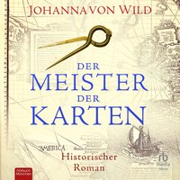 Der Meister der Karten - Johanna von Wild - audiobook