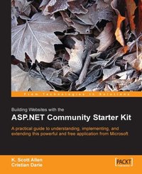 Building Websites with the ASP.NET Community Starter Kit - K. Scott Allen - ebook