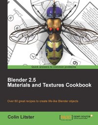 Blender 2.5 Materials and Textures Cookbook - Colin Litster - ebook