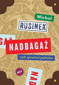 Nadbagaż - Michał Rusinek - ebook