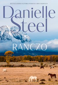 Ranczo - Danielle Steel - ebook