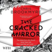 The Cracked Mirror - Chris Brookmyre - audiobook