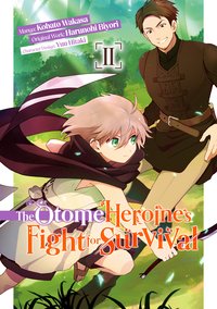 The Otome Heroine's Fight for Survival. Volume 2 - Harunohi Biyori - ebook
