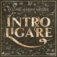Intro ligare - Ryszard Marian Mrozek - audiobook