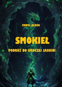 Smokieł - Paweł Głuch - ebook
