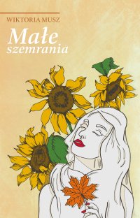 Małe szemrania - Wiktoria Musz - ebook