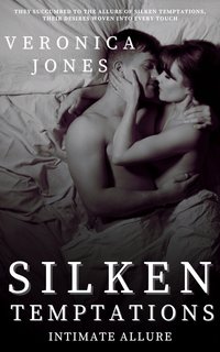 Silken Temptations - Veronica Jones - ebook