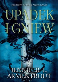 Upadek i gniew - Jennifer L. Armentrout - ebook