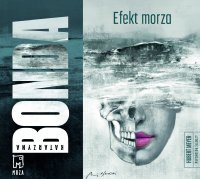 Efekt morza - Katarzyna Bonda - audiobook