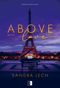 Above Love - Sandra Lech - ebook