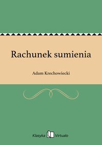 Rachunek sumienia - Adam Krechowiecki - ebook