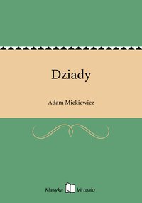 Dziady - Adam Mickiewicz - ebook
