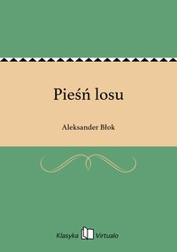 Pieśń losu - Aleksander Błok - ebook