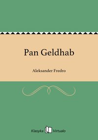 Pan Geldhab - Aleksander Fredro - ebook
