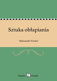 Sztuka obłapiania - Aleksander Fredro - ebook